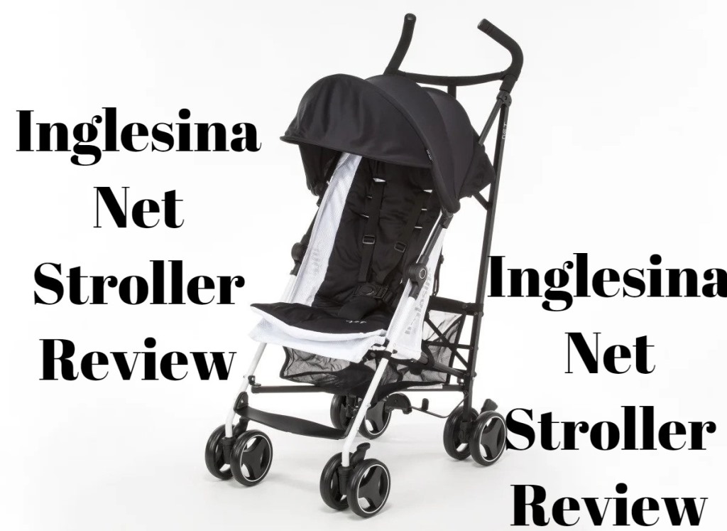 Inglesina Net Stroller Review