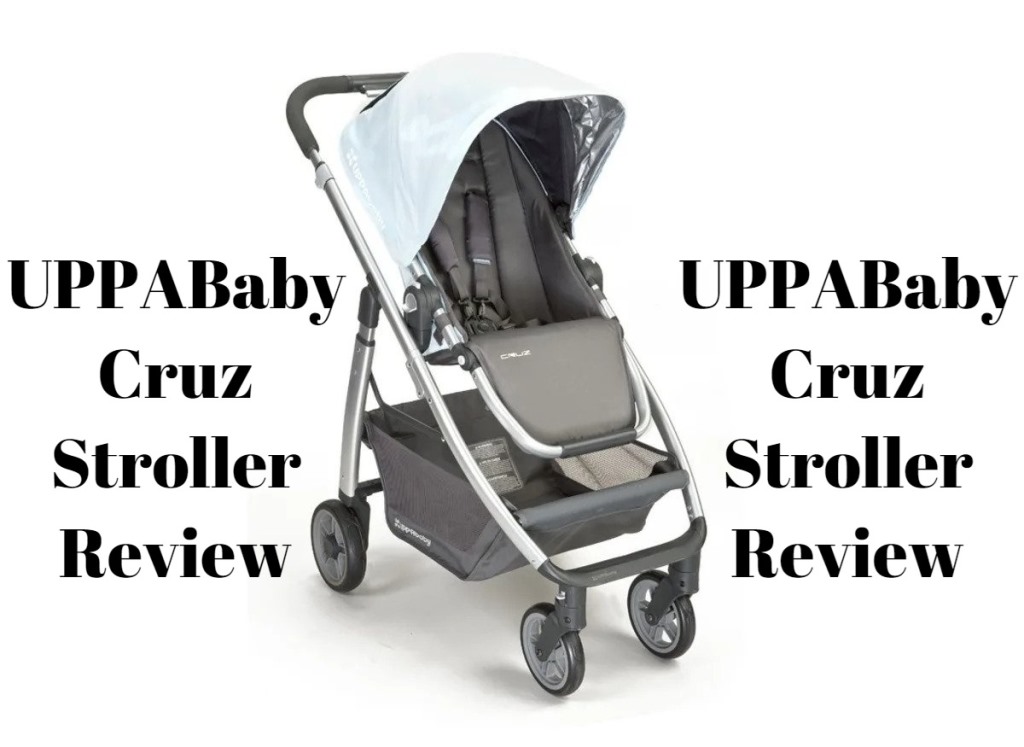 UPPABaby Cruz Stroller Review