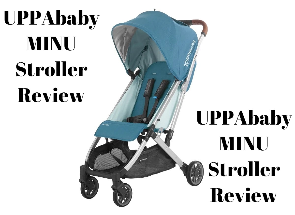 UPPAbaby MINU Stroller Review