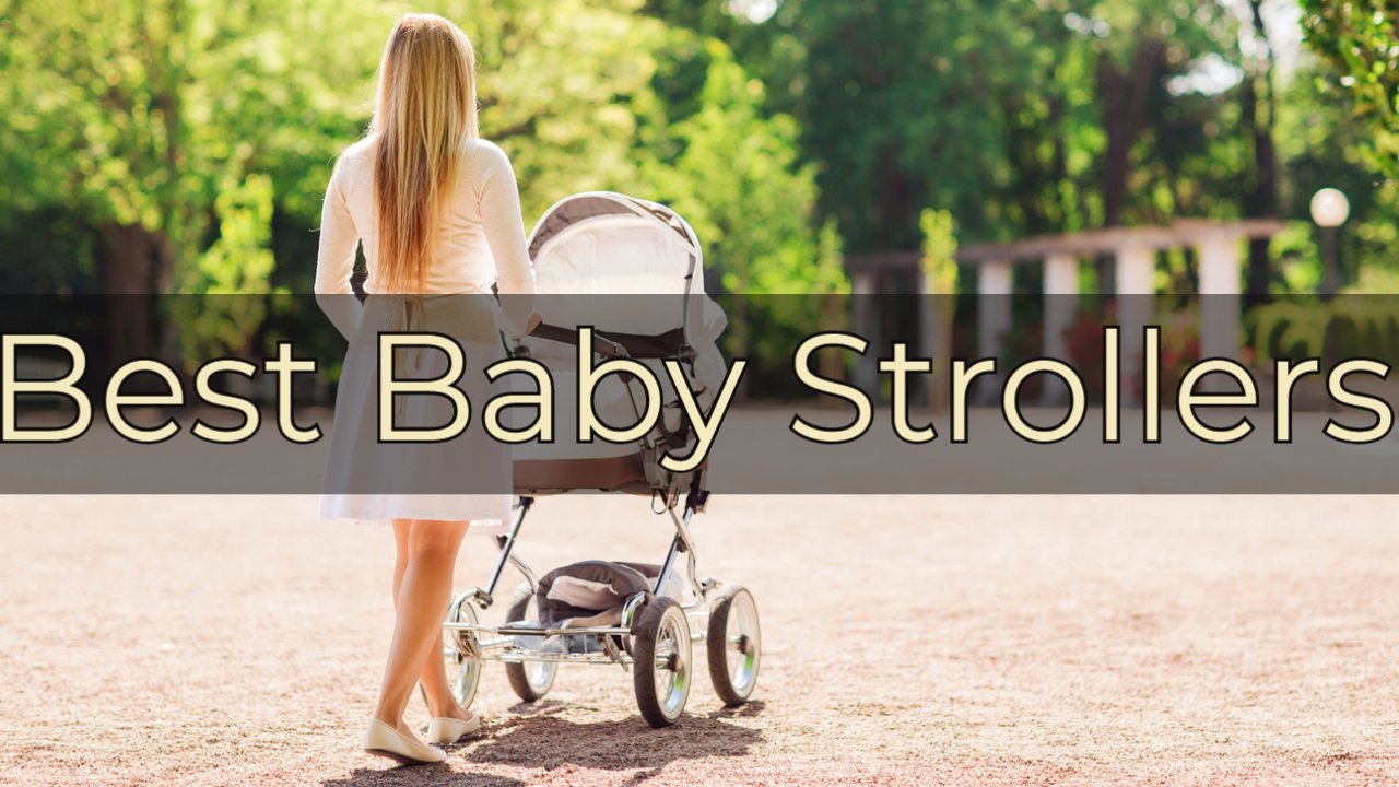 Best Baby Strollers Review