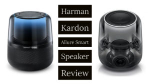 Harman Kardon Allure Smart Speaker Review
