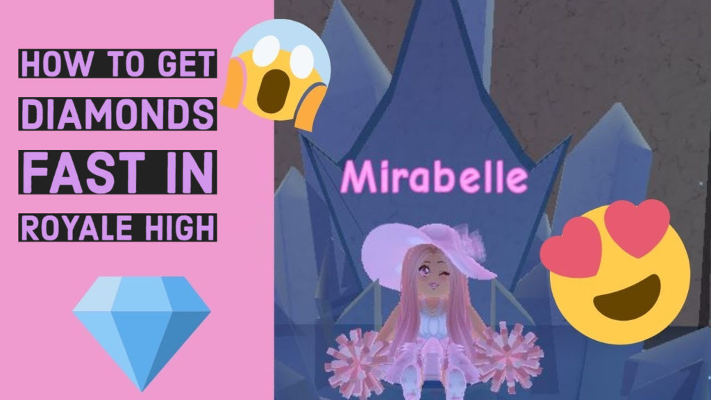 How to Get Diamonds Fast In Royale High Tips and Tricks Go Get Yourself