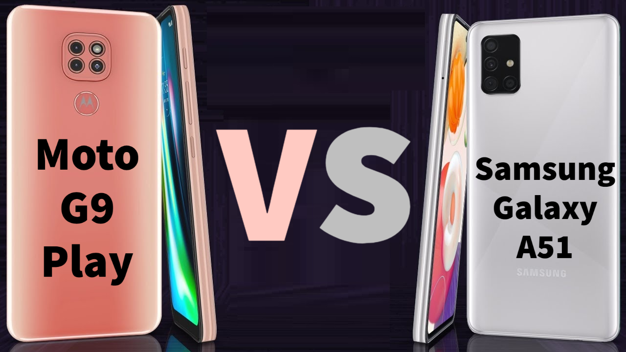 Moto G9 Play vs Galaxy A51