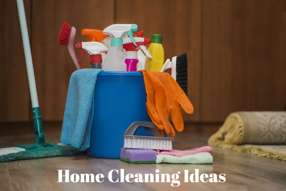 Home Cleaning Ideas