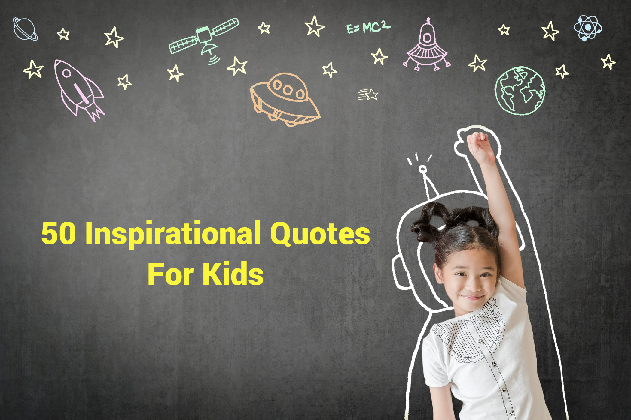 Inspirational Sayings For Kids